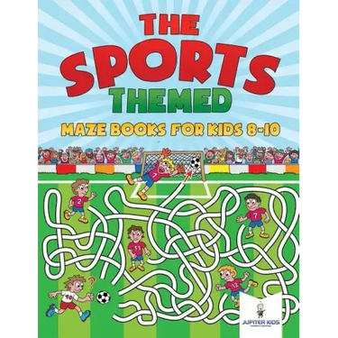 The Sports-Themed Maze Books for Kids 8-10