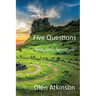 Five Questions in Biodynamic Agriculture