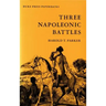 Three Napoleonic Battles