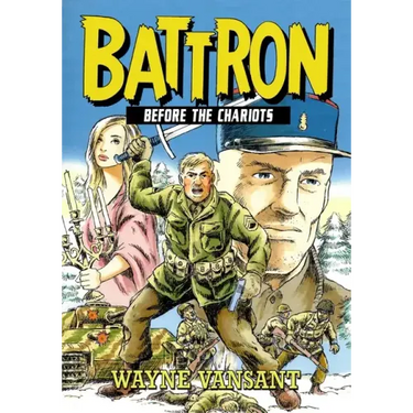 Battron: Before the Chariots