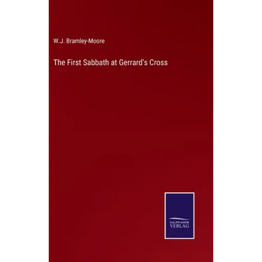 The First Sabbath at Gerrard's Cross