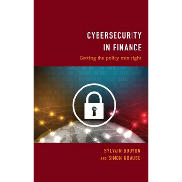 Cybersecurity in Finance: Getting the Policy Mix Right