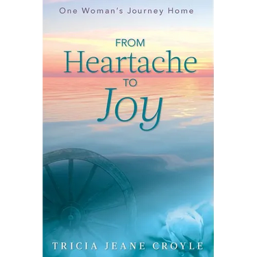 From Heartache to Joy: One Woman's Journey Home