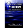 Agnosticism, Atheism and Non-Religion