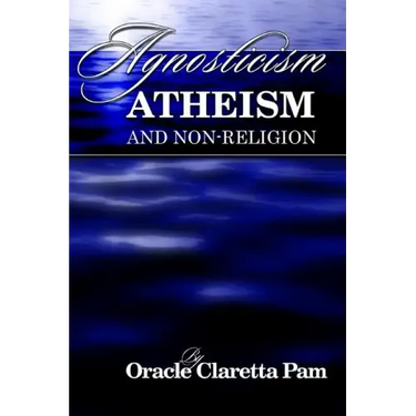 Agnosticism, Atheism and Non-Religion