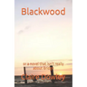Blackwood: or a novel that isn't really about Bridge