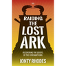 Raiding the Lost Ark: Recovering the Gospel of the Covenant King