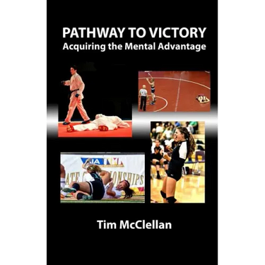 Pathway to Victory Acquiring the Mental Advantage