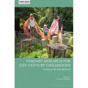 Feminist Research for 21st-Century Childhoods: Common Worlds Methods