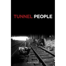 Tunnel People