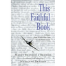 This Faithful Book: A Diary from World War Two in the Netherlands