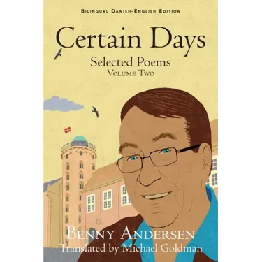 Certain Days: Selected Poems Volume Two