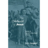 The Childhood of Jesus