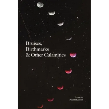Bruises, Birthmarks & Other Calamities