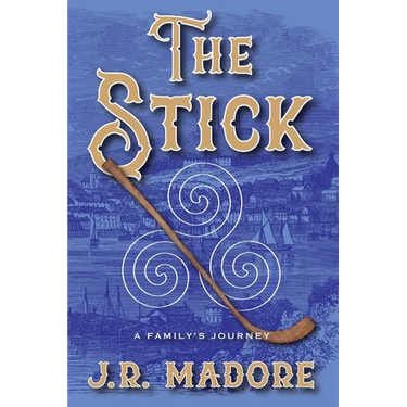The Stick: A Family's Journey