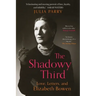 The Shadowy Third: Love, Letters, and Elizabeth Bowen
