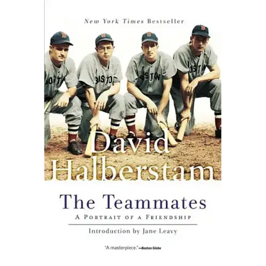 The Teammates: A Portrait of Friendship