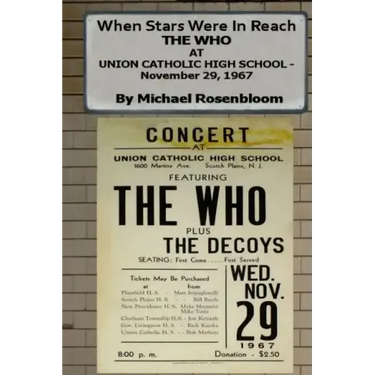 When Stars Were In Reach: The Who at Union Catholic High School - November 29, 1967 (Black and White Version)
