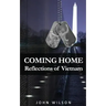 Coming Home: Reflections of Vietnam