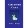 Consensual Crime