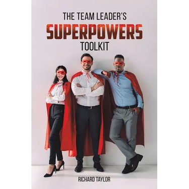 The Team Leader's SuperPowers Toolkit