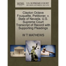 Clayton Octave Fouquette, Petitioner, V. State of Nevada. U.S. Supreme Court Transcript of Record with Supporting Pleadings