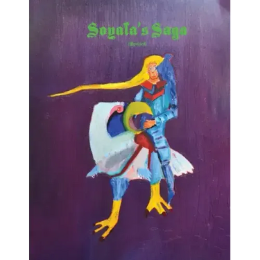 Soyala's Saga (Revised)