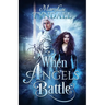 When Angels Battle