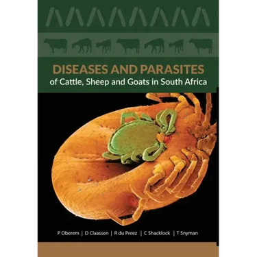 Diseases and Parasites of Cattle, Sheep and Goats
