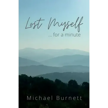 Lost Myself for a Minute
