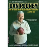 Dan Rooney: My 75 Years with the Pittsburgh Steelers and the NFL