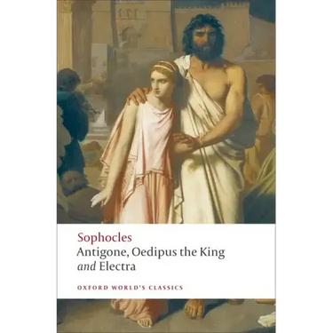 Antigone, Oedipus the King, Electra