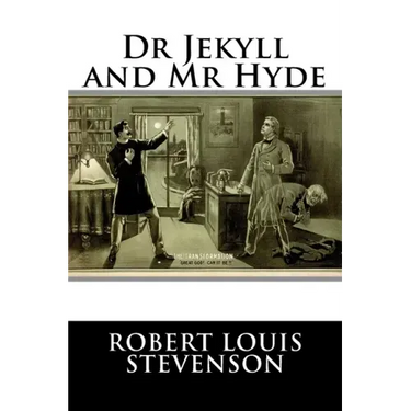 Dr Jekyll and Mr Hyde