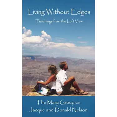 Living Without Edges: Teachings from the Loft View