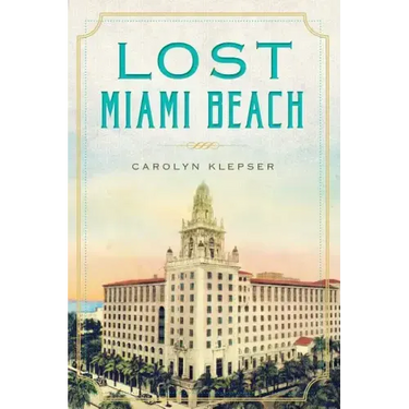 Lost Miami Beach