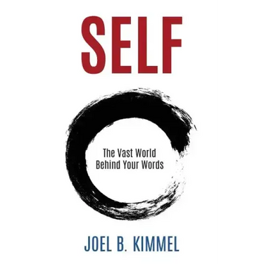 SELF The Vast World Behind Your Words
