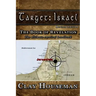Target: Israel: The Book of Revelation. The ultimate survival handbook.