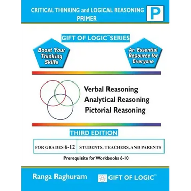 Critical Thinking and Logical Reasoning Primer