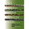 To Dwell with Fellow Clay: The Story of East Cleveland Township Cemetery