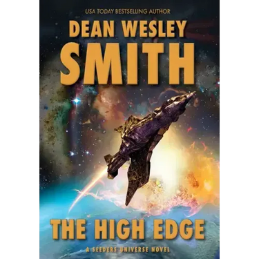 The High Edge: A Seeders Universe Novel