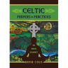 Celtic Prayers & Practices: An Inner Journey