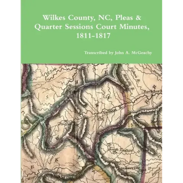 Wilkes County, NC, P&Q Minutes, 1811-1817