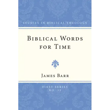 Biblical Words for Time