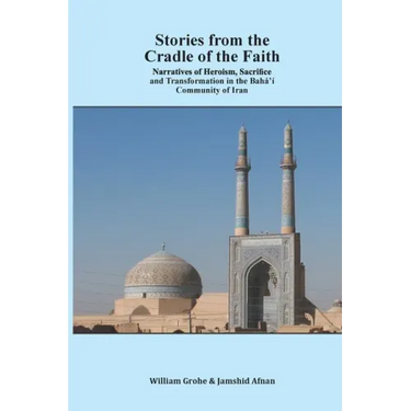 Stories from the Cradle of the Faith