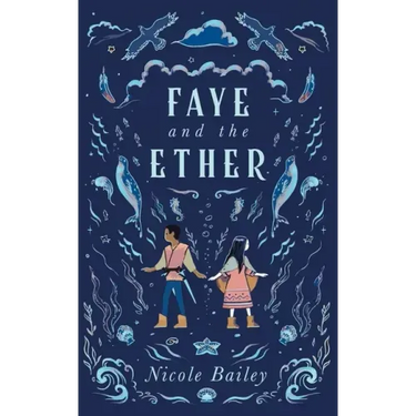 Faye and the Ether