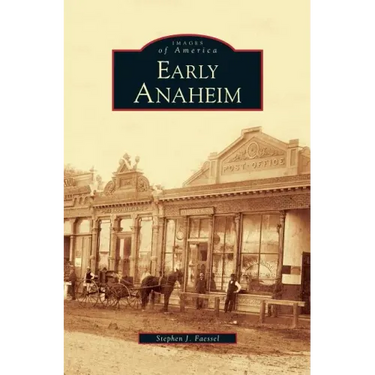 Early Anaheim