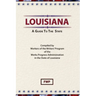 Louisiana: A Guide To The State
