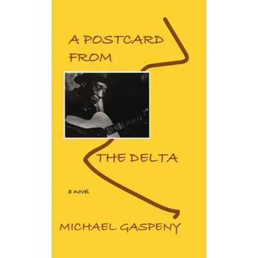 A Postcard from the Delta