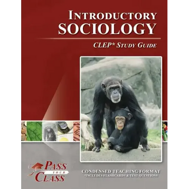 Introductory Sociology CLEP Test Study Guide