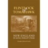 Flintlock and Tomahawk: New England in King Philip's War